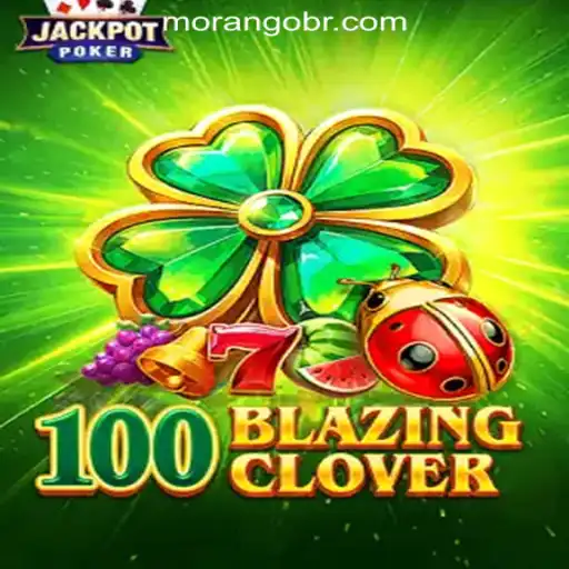 Exploring 100BlazingClover: A Thrilling Adventure in Online Gaming